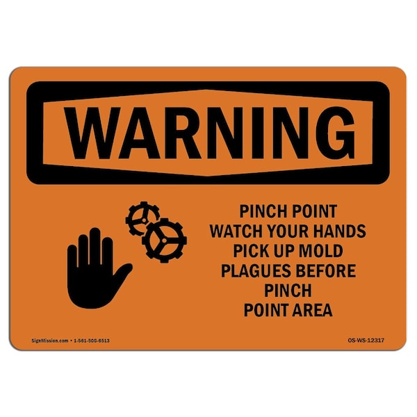OSHA WARNING Sign, Pinch Point Watch Your Hands, 18in X 12in Aluminum, 12" W, 18" L, Landscape